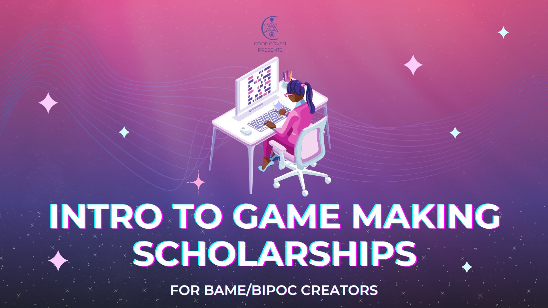 Their Intro To Game Making course comes with zero expectations of prior knowledge or games literacy and they build their curriculum to adapt to the interests and needs of each cohort.